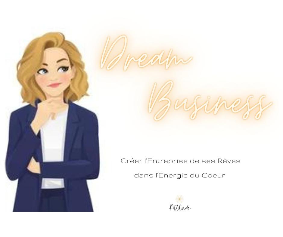 Atelier attitude - Dream Business